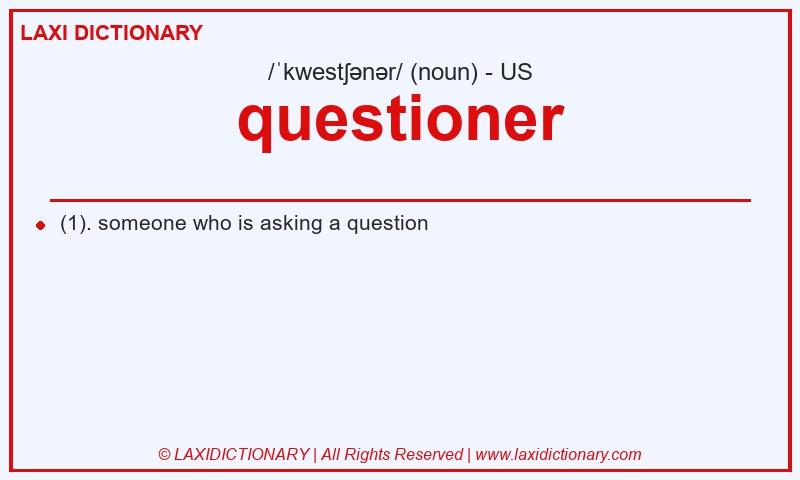 Definition questioner in American English