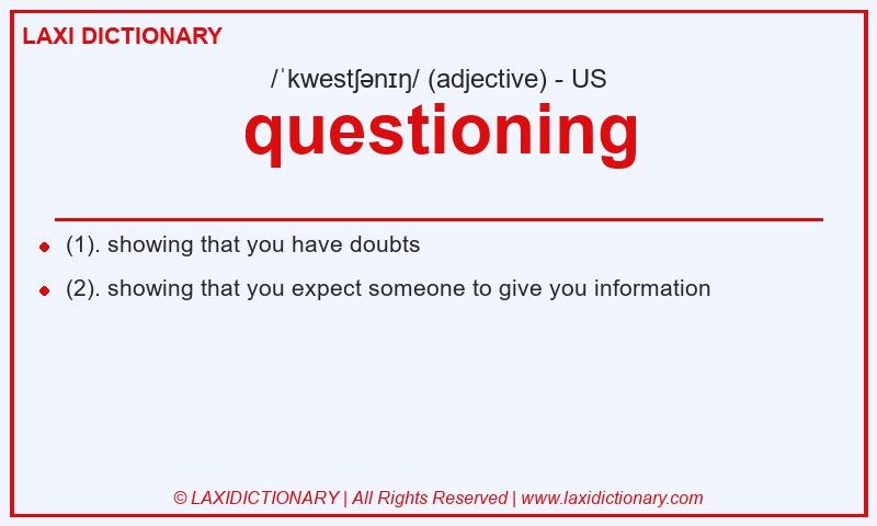 Definition questioning in American English