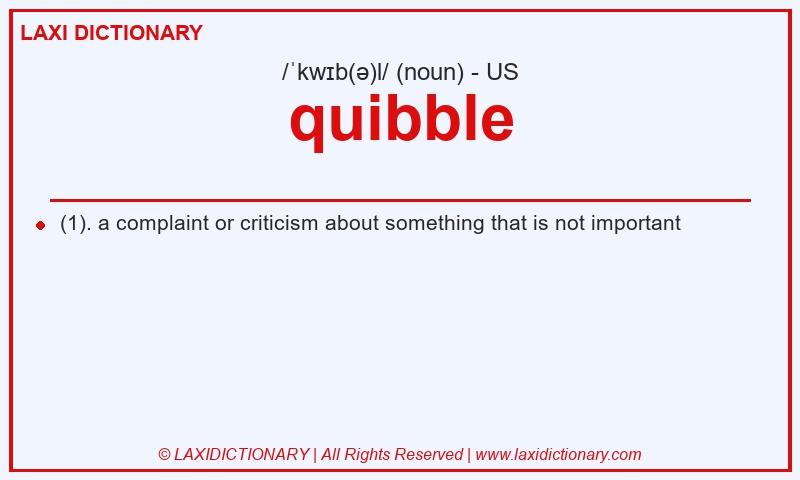 Definition quibble in American English