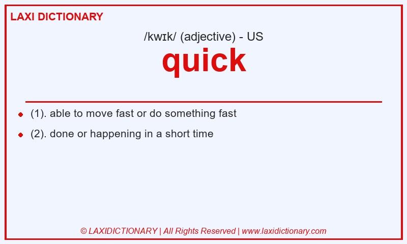 Definition quick in American English