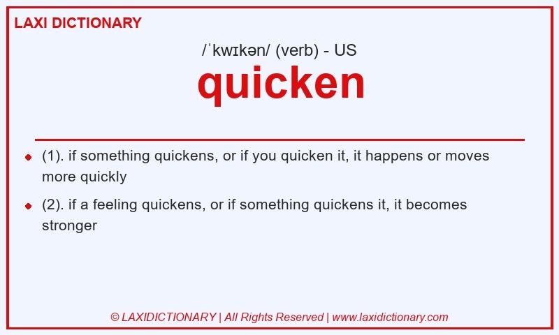 Definition quicken in American English