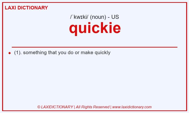 Definition quickie in American English
