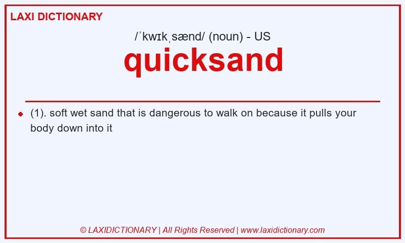 Definition quicksand in American English