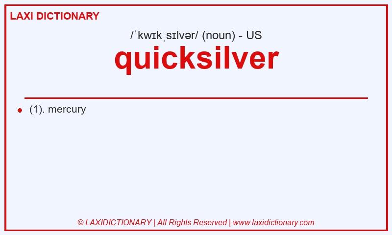 Definition quicksilver in American English
