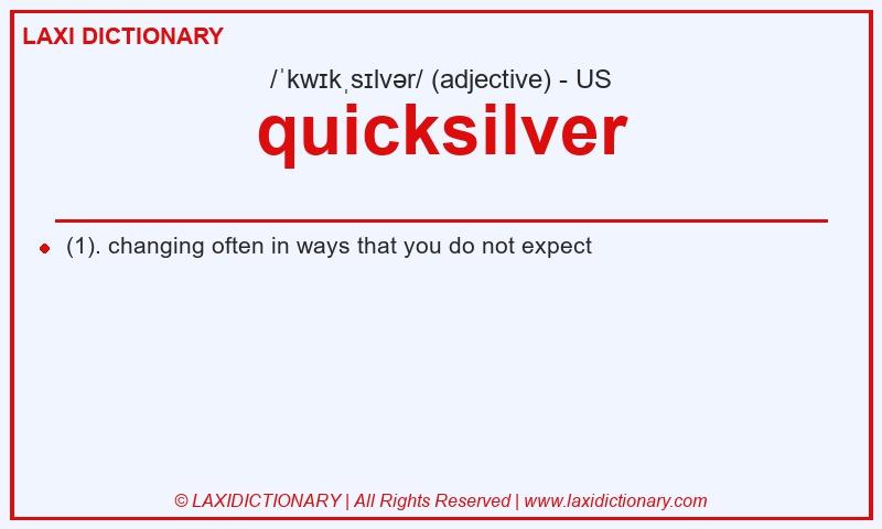Definition quicksilver in American English