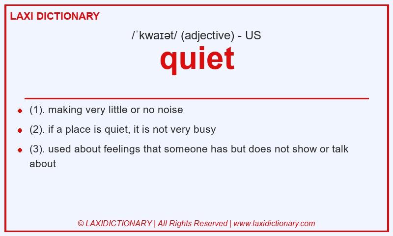 Definition quiet in American English