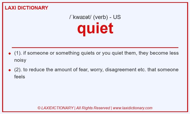 Definition quiet in American English