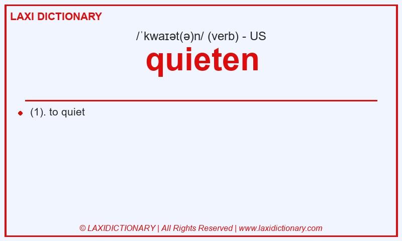 Definition quieten in American English