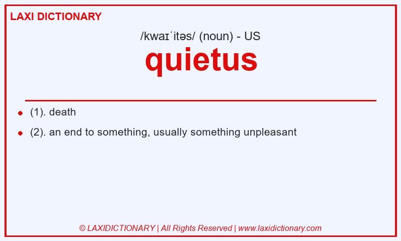 Definition quietus in American English