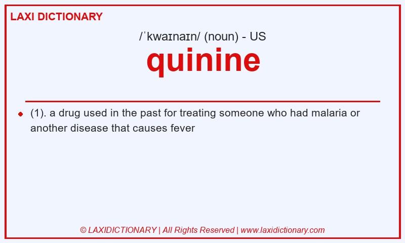 Definition quinine in American English