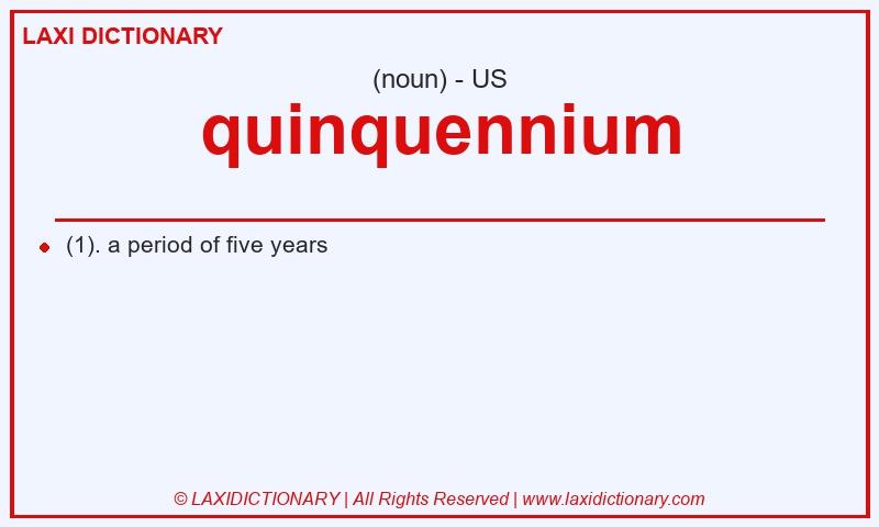 Definition quinquennium in American English