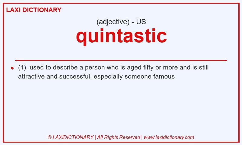 Definition quintastic in American English