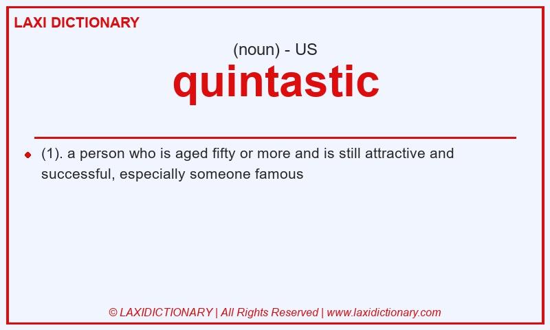 Definition quintastic in American English