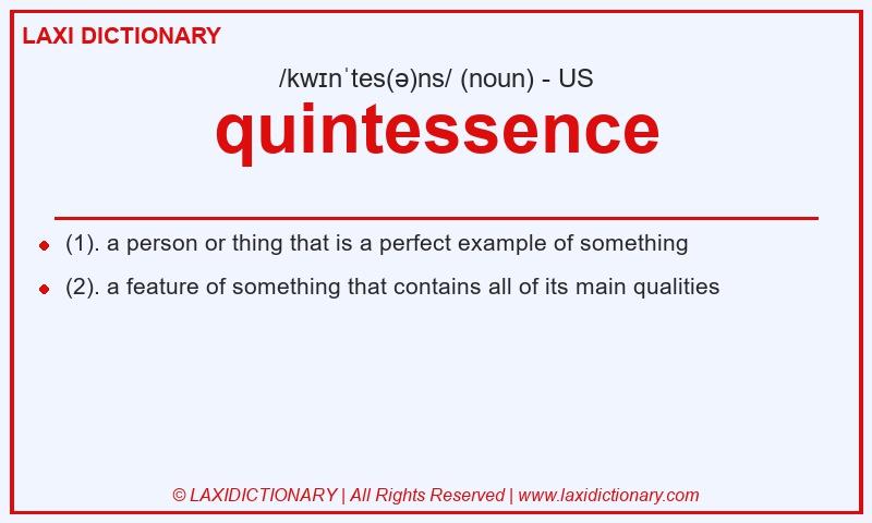 Definition quintessence in American English