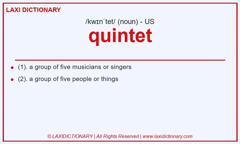 Definition quintet in American English