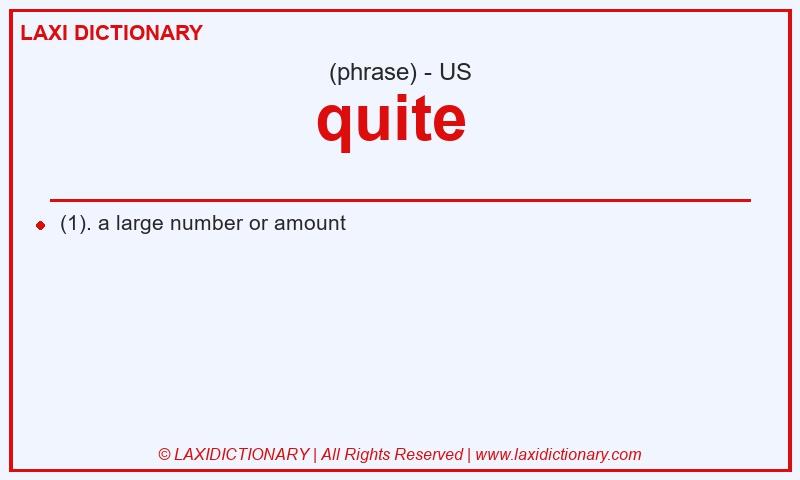 Definition quite in American English