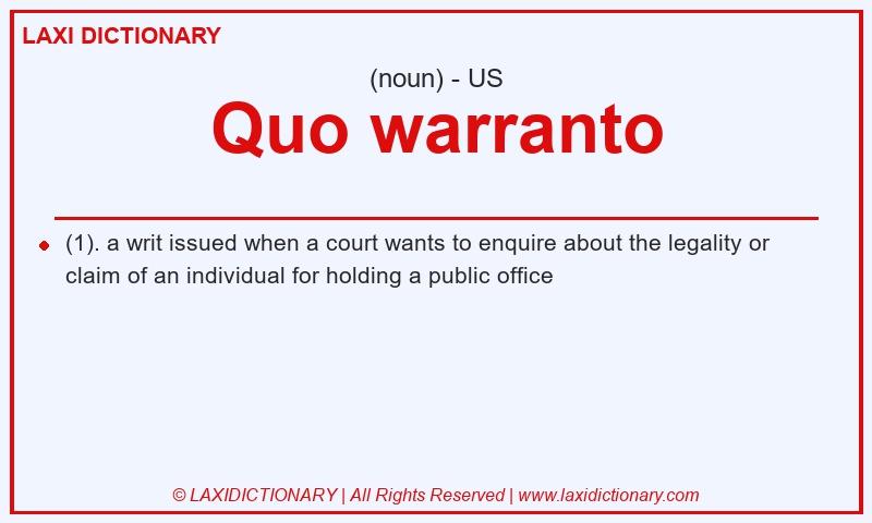 Definition Quo warranto in American English