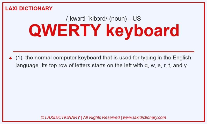 Definition QWERTY keyboard in American English