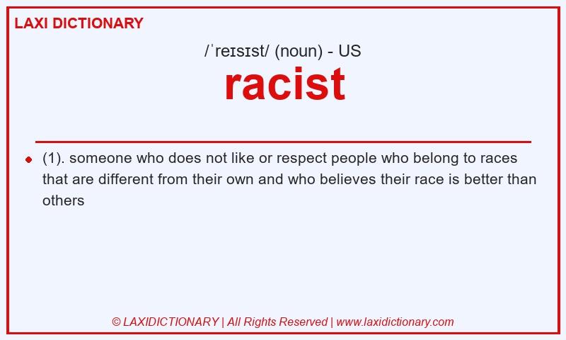 Definition racist in American English