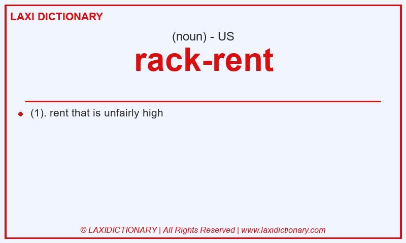 Definition rack-rent in American English