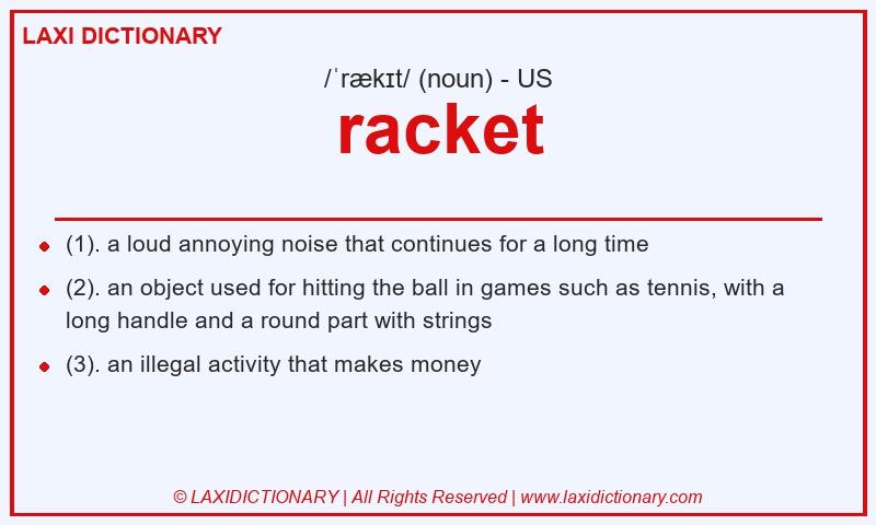 Definition racket in American English