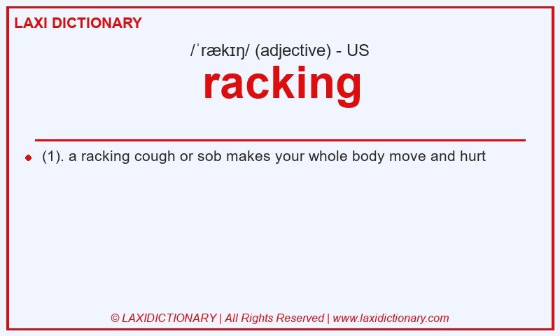 Definition racking in American English