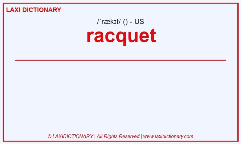 Definition racquet in American English