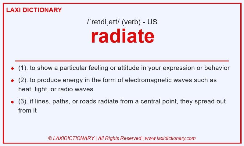 Definition radiate in American English