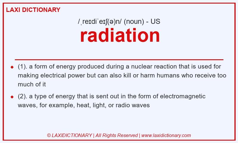 Definition radiation in American English