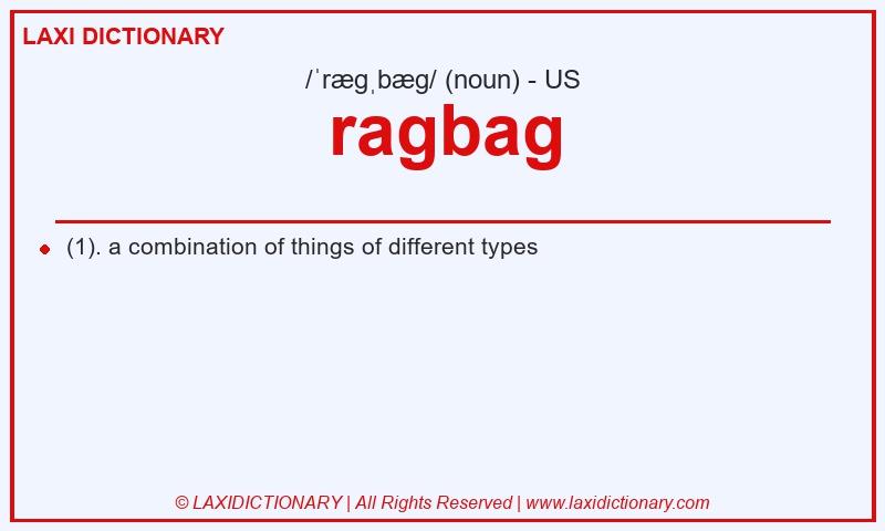 Definition ragbag in American English