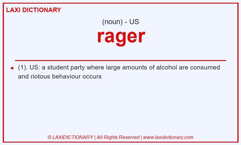 Definition rager in American English