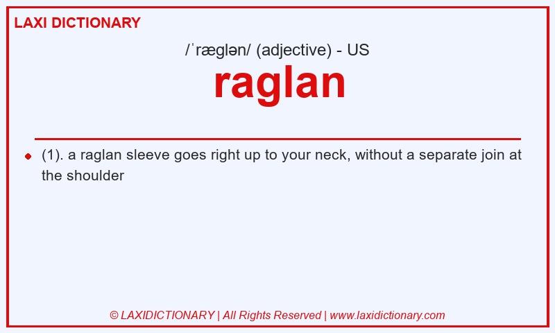Definition raglan in American English