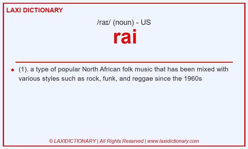 Definition rai in American English