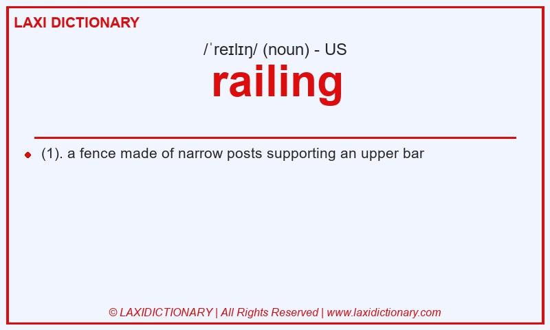 Definition railing in American English