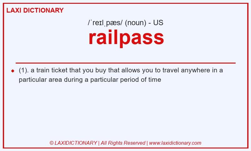 Definition railpass in American English