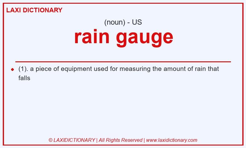 Definition rain gauge in American English