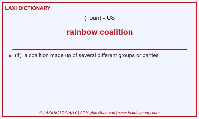 Definition rainbow coalition in American English