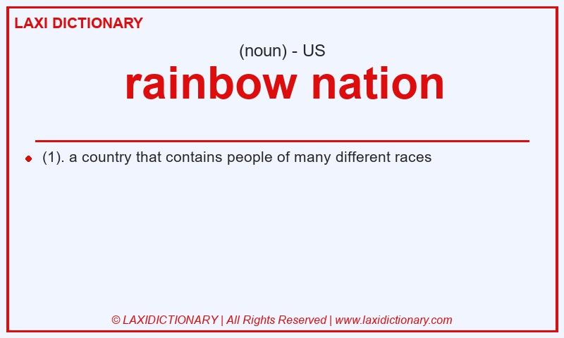 Definition rainbow nation in American English