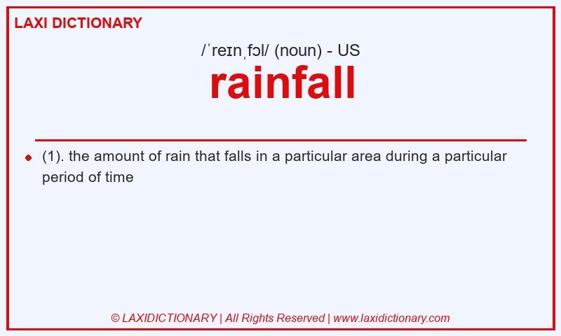 Definition rainfall in American English