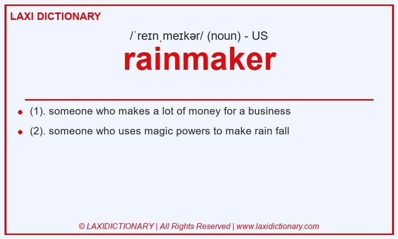 Definition rainmaker in American English