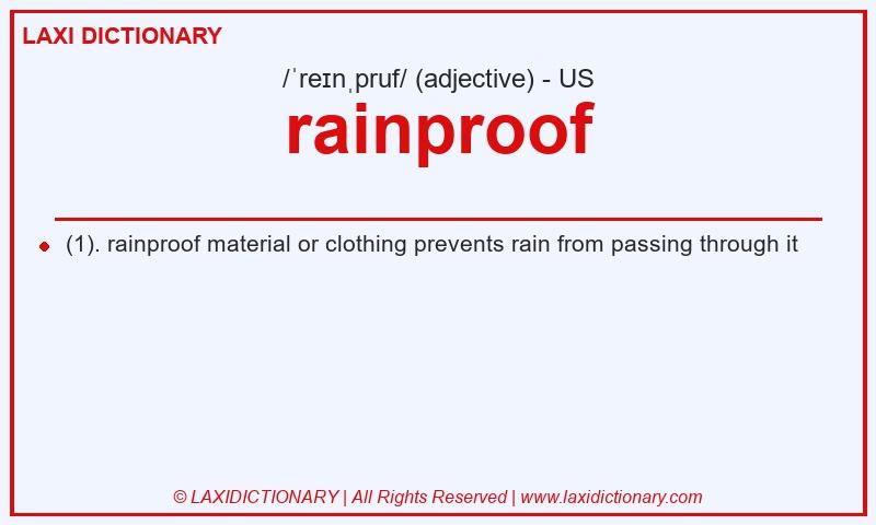 Definition rainproof in American English