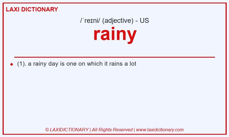 Definition rainy in American English