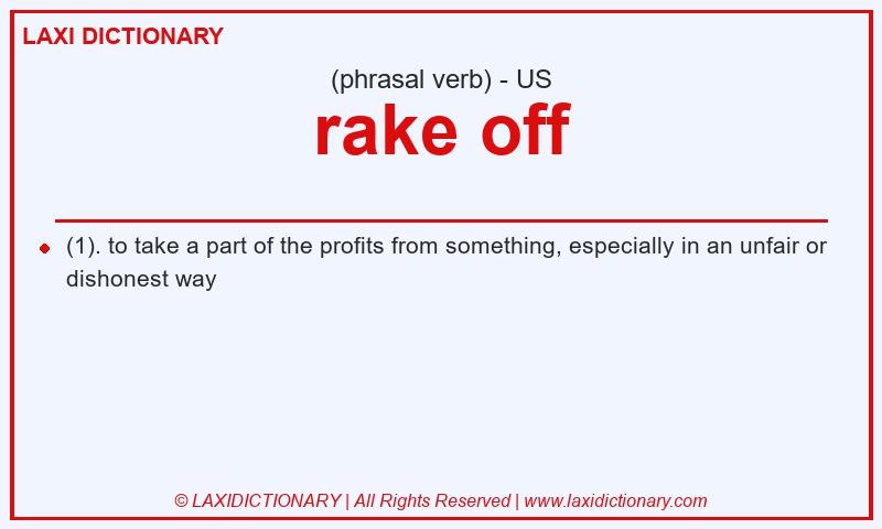 Definition rake off in American English