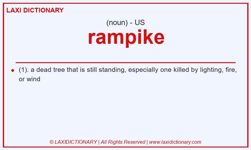 Definition rampike in American English