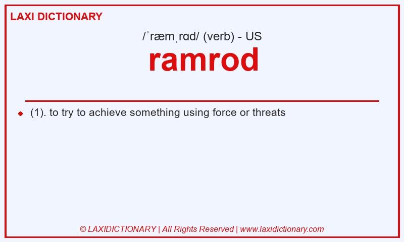 Definition ramrod in American English