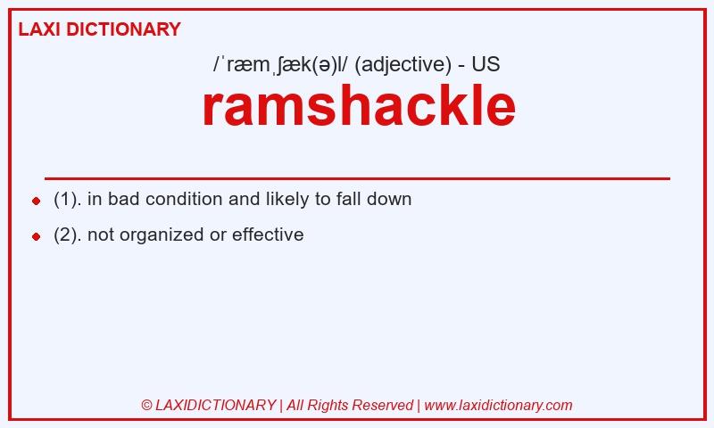 Definition ramshackle in American English