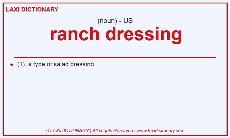 Definition ranch dressing in American English