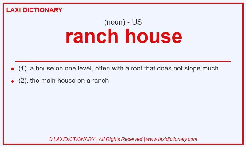 Definition ranch house in American English