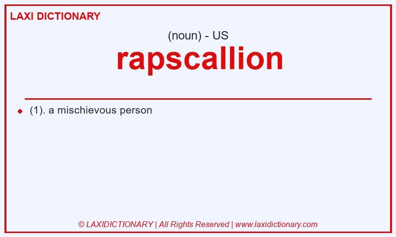 Definition rapscallion in American English