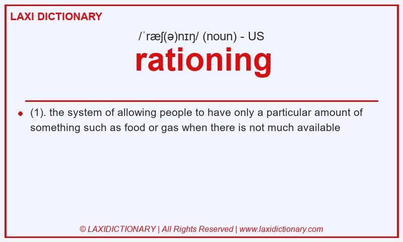 Definition rationing in American English